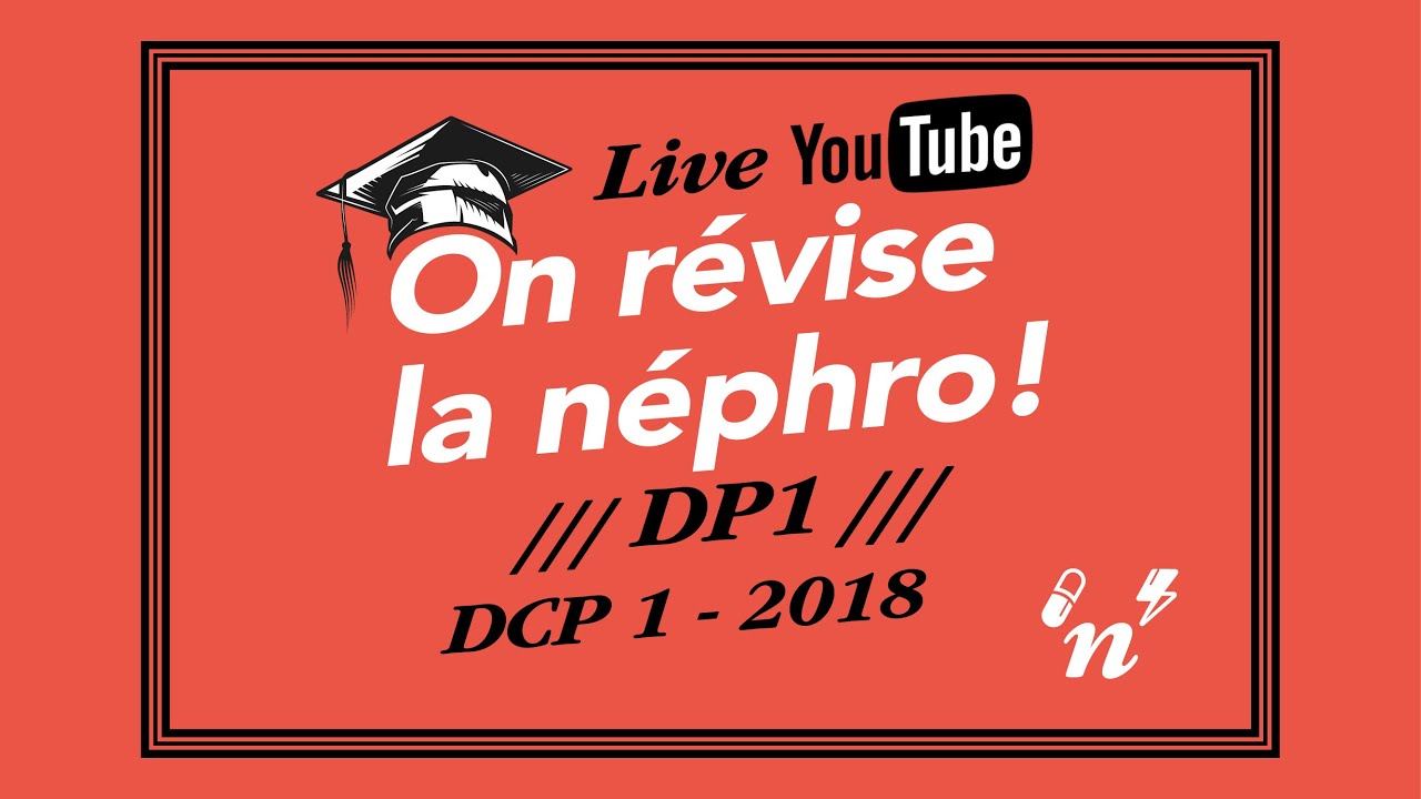 Correction du DP1 du DCP1 2020 - On révise la néphro #5