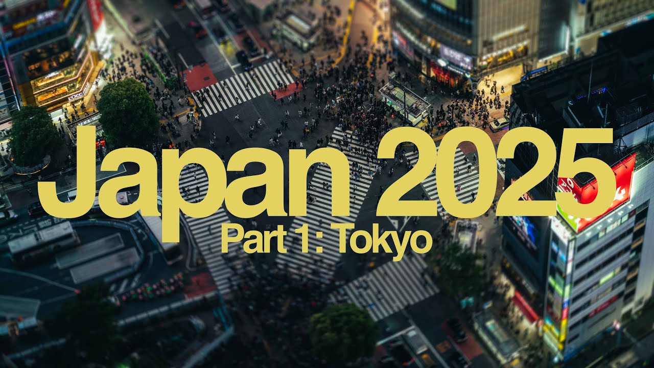 JAPAN 2025 PART 1 - Tokyo through my lens - YouTube