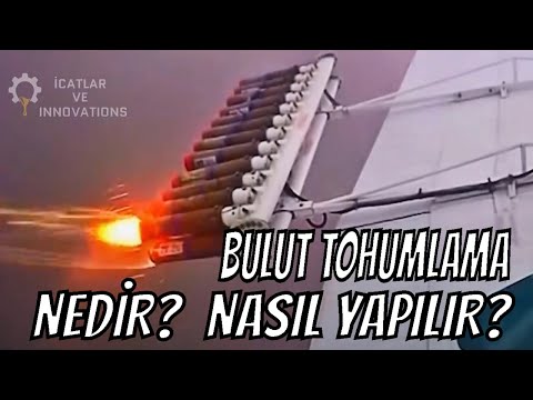 Bulut Tohumlama, Suni Yağmur, Yağmur Bombası Nedir? Nasıl Yapılır?