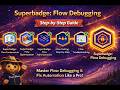 Superbadge: Flow Debugging - Learning Trailhead Superbadges