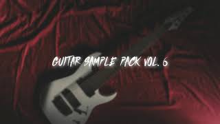 [Royalty Free] Guitar Sample Pack Vol. 6