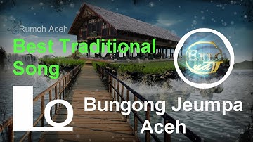Bungong Jeumpa | Best Tradisional Song | Aceh