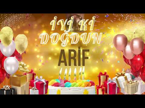 ARİF - Doğum Günün Kutlu Olsun Arif