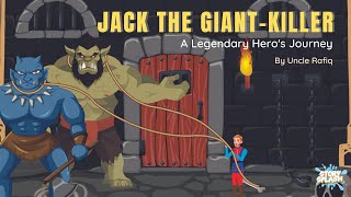 Jack the Giant-Killer: A Legendary Hero