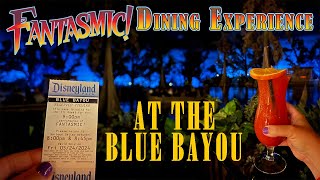 [4K] BRAND NEW  Fantasmic Dining Package at Blue Bayou  Food, Drinks and Preferred Viewing