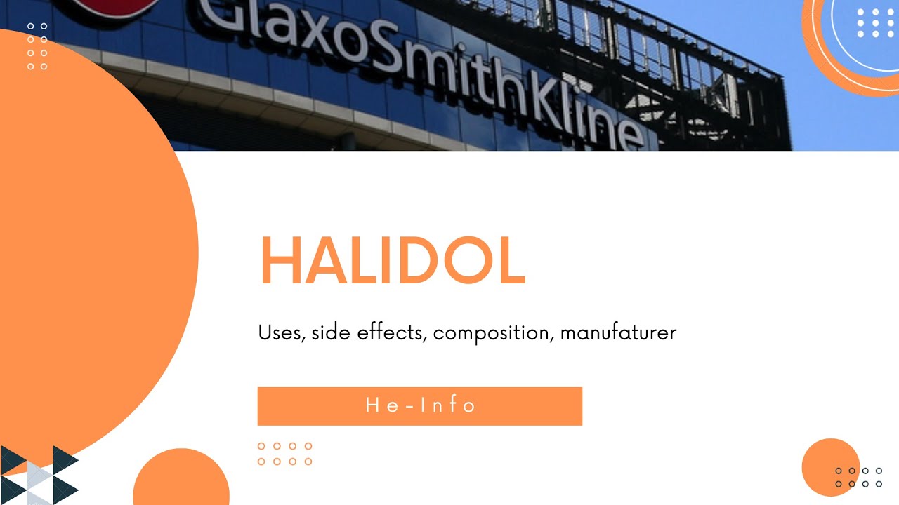 #Halidol : Use, side effects and mechanisms of action | Haloperidol