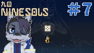 【実況プレイ】みんなかわいい【Nine Sols】#7