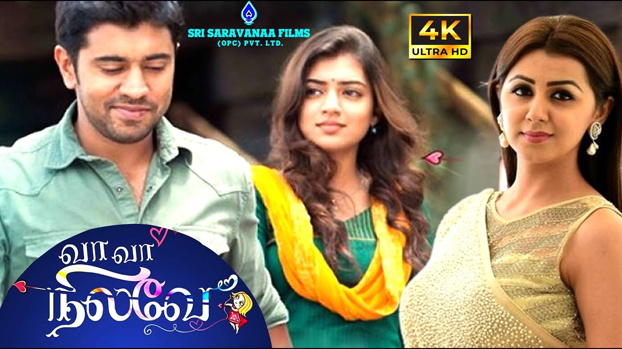 Va Va Nilave Tamil Movie Nazriya Nazim  Nivin Pauly  Nikki Galrani Love Comedy Movie Scenes HD