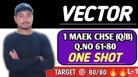 VECTOR 1 MARK FROM CHSE QUESTION BANK 🔥🔥🔥ଓଡ଼ିଆ ରେ #chse#chseodisha #msmathematics #chsequestionbank