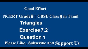 NCERT Grade 9 || CBSE Class 9  - Triangles Exercise 7.2 - Question 1 in Tamil