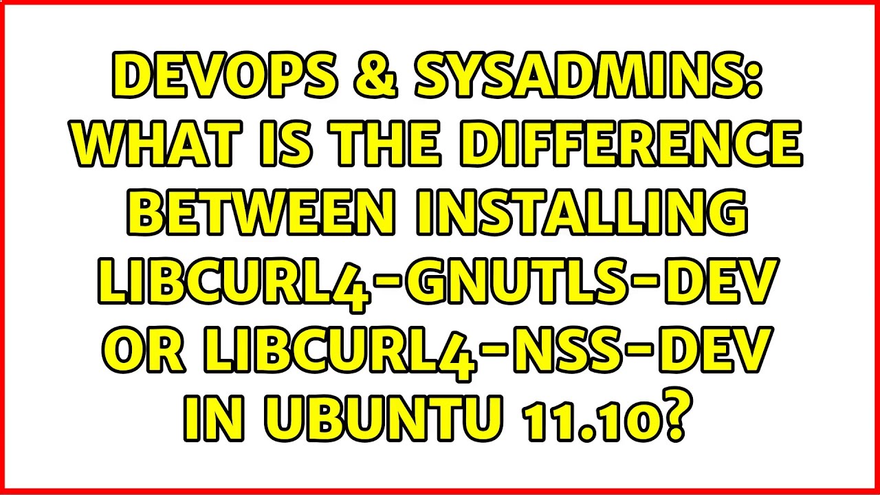 What Is The Difference Between Installing Libcurl4 gnutls dev Or what-famous-entertainer-died-on-halloween-in-1926-free-beer-and-hot