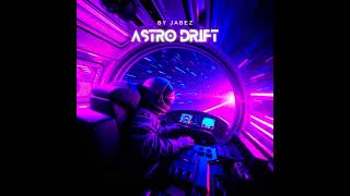 Jabez - Astro Drift ( An Synthwave Drive To Space ) #chillsynth #synthwave #spaceambient