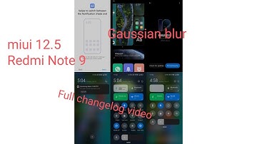 MIUI 12.5 Redmi Note 9 Exclusive video for Redmi Note 9 miui 12.5 China full changelog review