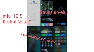 MIUI 12.5 Redmi Note 9 Exclusive video for Redmi Note 9 miui 12.5 China full changelog review