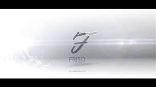  FRISKY INTRO
