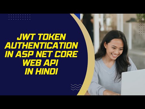 JWT Token authentication in Asp net core Web Api  in hindi
