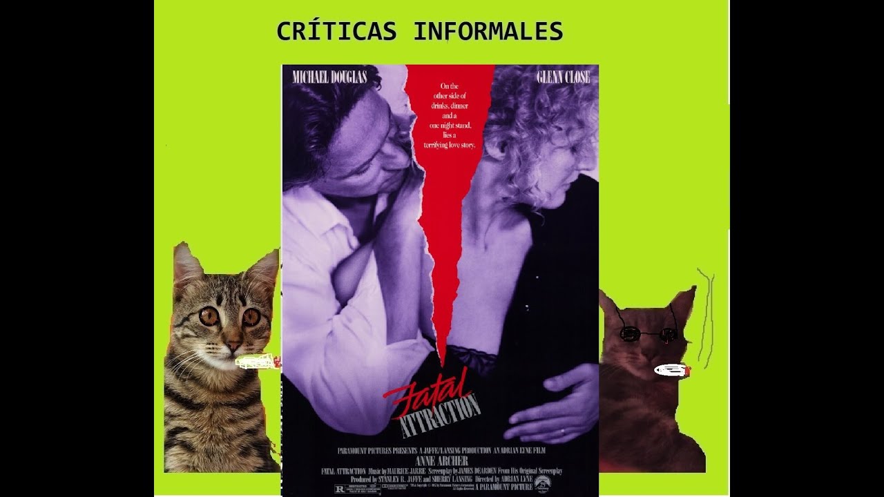 Atracción fatal. Fatal Attraction. 1987. Adrian Lyne.
