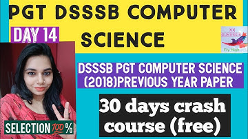 DAY 14- 30 DAYS CRASH COURSE FOR DSSSB PGT COMPUTER SCIENCE || PGT || DSSSB EXAM|| NSCLASSES
