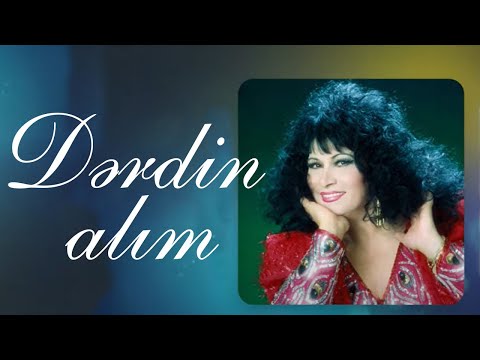 Zeynəb Xanlarova - Dərdin alım