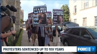 Protesters Sentenced Up to 100 Years