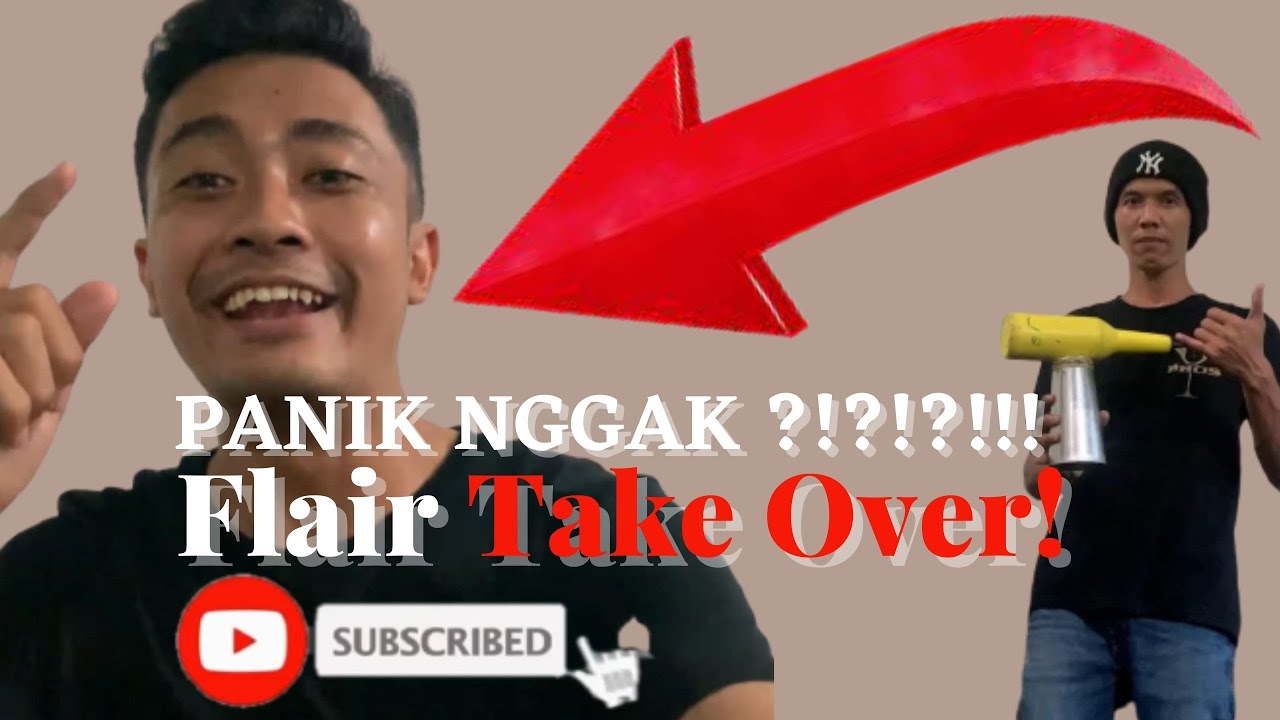 Panik nggak!!!! flair TAKE OVER #tutorialbartenderpemula #tutorialflairbartender #bartender