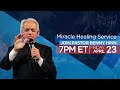 Miracle Healing Service with Pastor Benny Hinn!