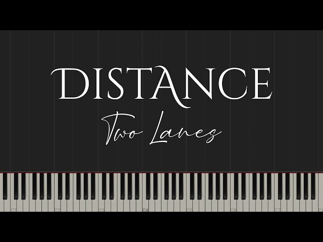 Distance - Two Lanes (Piano Tutorial) class=