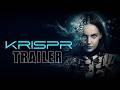 KRISPR 2026 Official Trailer Sci Fi Thriller Miracle Media 