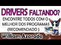 Encontrar drivers (programa recomendado pelo Azarado ...