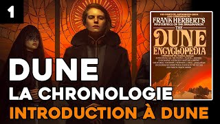 Une introduction à Dune :La chronologie de l'univers de DUNE (basée sur l'encyclopédie) [Episode 1]