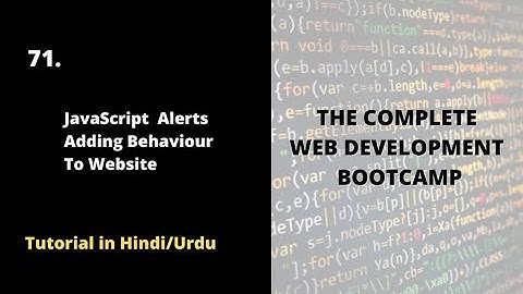 JavaScript Alerts Adding Behavior to Websites  | Complete Web Development Bootcamp Course 2022
