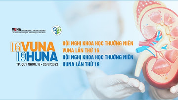 Trailer Hội nghị Thường niên VUNA19-HUNA16 - Thành phố Quy Nhơn
