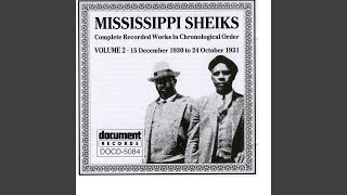 Video thumbnail of "Mississippi Sheiks - Honey Babe Let The Deal Go Down"