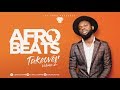 NAIJA AFROBEATs TAKEOVER MIX 2018 VOL 2. - DJ SAUCE UKRAINE