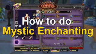 How to use the mystic enchantment system in Project Ascension (WoW private server)