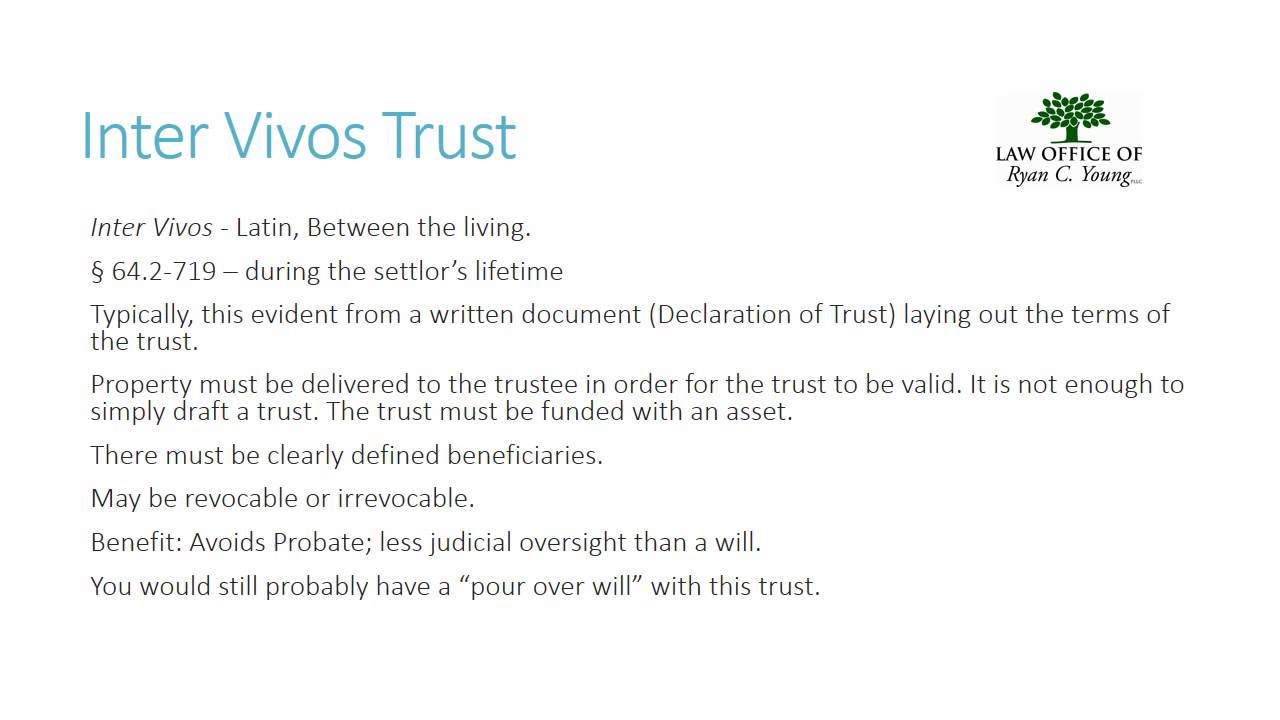 Inter vivos trust vs testamentary trust