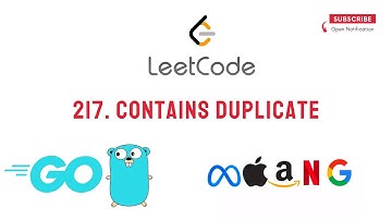LeetCode - 217 | Contains Duplicate | Golang