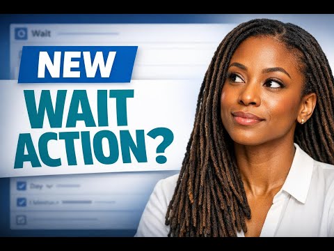 New Wait Action: How to Use the Intent-Based UI + AI Setup