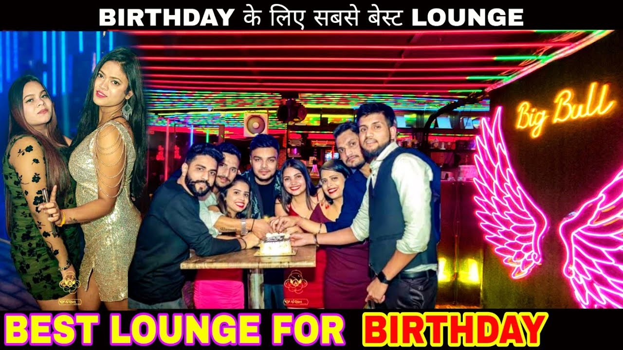 Satya Niketan Lounge Big Bull Cafe Lounge Best Lounge In Satya 