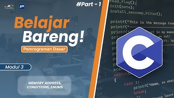 Pemrograman Dasar - Modul 3 | Part 1