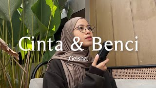 Cinta Dan Benci - Geisha ( cover )