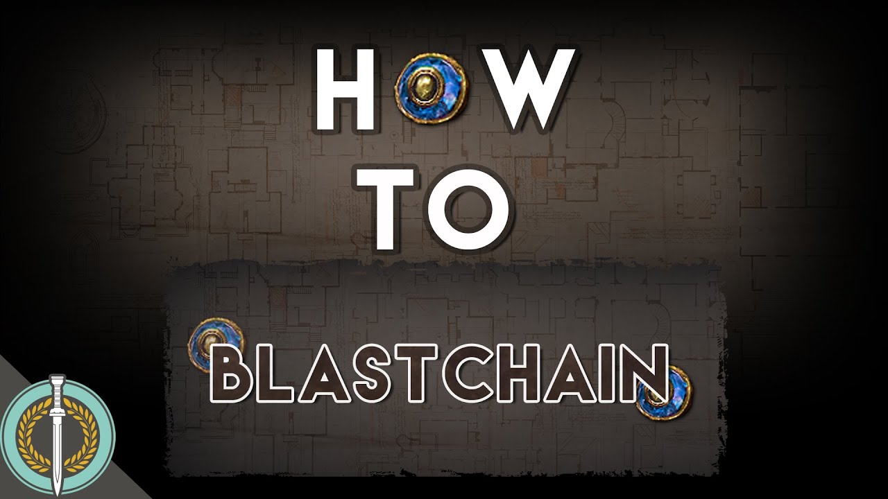 Blastchain