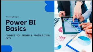 Master Power BI: Storage, SQL Connection & Data Quality