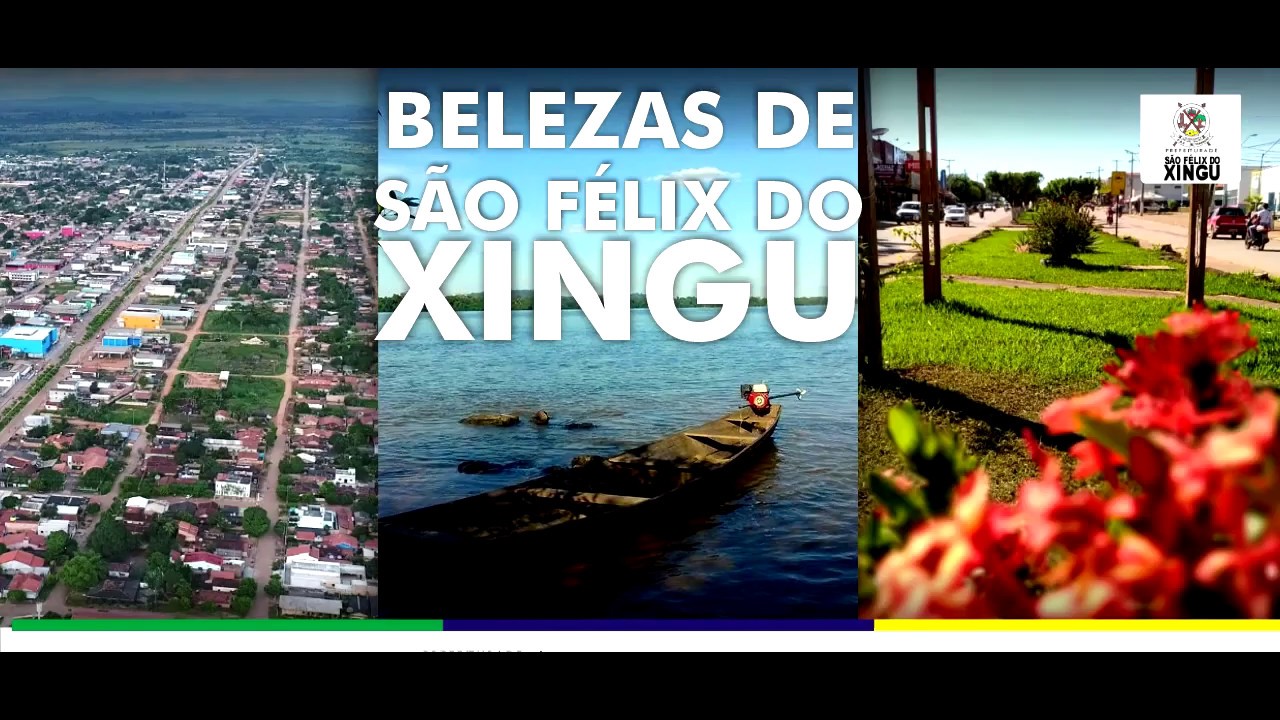 Conheça São Félix do Xingu YouTube Conheça São Félix do Xingu YouTube