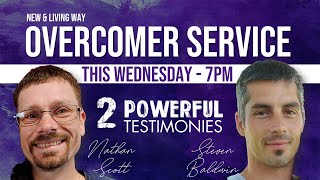 Overcomer Service | Nathan Scott & Steven Baldwin