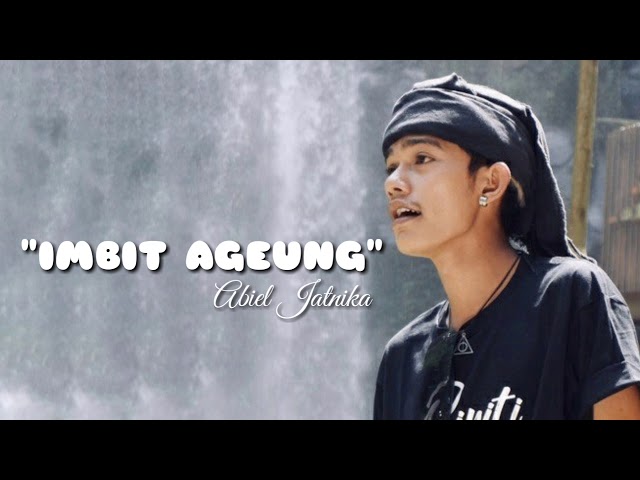 Abiel Jatnika - IMBIT AGEUNG (OFFICIAL AUDIO) class=