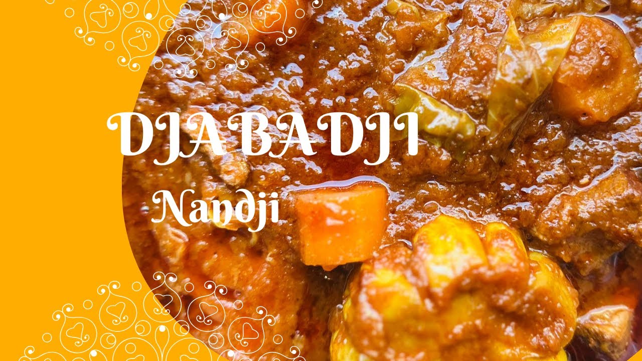 Comment faire un délicieux Djabadji malien (Nandji)