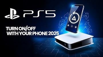 How to Turn On and Off Your PS5 Using Your Mobile (2025)
