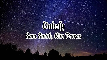 Sam Smith - Unholy ft. Kim Petras (Lyrics)