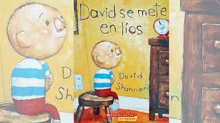 DAVID SE METE EN LÍOS - David Shannon - Cuento infantil